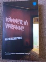 K&auml;nner vi varann?