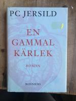 En gammal k&auml;rlek : roman