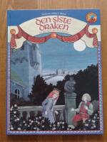 Den siste draken : en modern saga