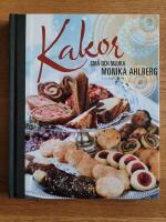 Kakor : sm&aring; och mjuka