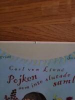 Carl von Linn&eacute; : pojken som inte slutade samla