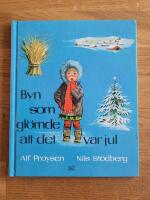 Byn som gl&ouml;mde att det var jul