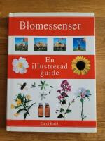 Blomessenser: En illustrerad guide