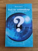 Vad &auml;r vetenskap och 100 andra j&auml;tteviktiga fr&aring;gor