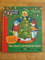Jul i Valleby: Det stora str&ouml;mavbrottet [LasseMajas Detektivbyr&aring;]