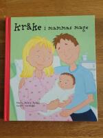 Kr&aring;ke i mammas mage