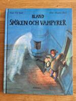 Bland sp&ouml;ken och vampyrer