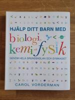 Hj&auml;lp ditt barn med biologi, kemi och fysik genom hela grundskolan och gymnasiet