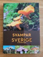 Svampar i Sverige & Nordeuropa