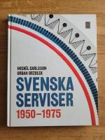 Svenska serviser 1950-1975