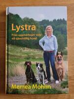 Lystra : Fr&aring;n uppm&auml;rksam valp till tj&auml;nstvillig hund