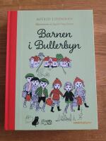 Barnen i Bullerbyn [samlingsutg&aring;va]