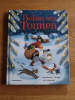 Boken om Tomten : ber&auml;ttelser, s&aring;nger och julpyssel