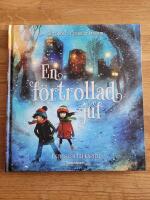 En f&ouml;rtrollad jul