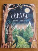 Granen som l&auml;ngtade