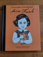 Sm&aring; m&auml;nniskor, stora dr&ouml;mmar: Anne Frank