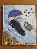 Tre droppar regn