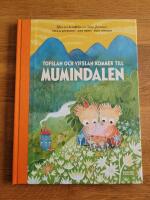 Tofslan och Vifslan kommer till Mumindalen