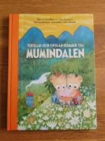 Tofslan och Vifslan kommer till Mumindalen