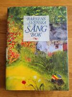 Barnens svenska s&aring;ngbok