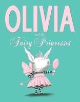 Olivia and the Fairy Princess