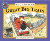 Little Red Train: Great Big Train