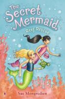 The Secret Mermaid 4: Reef Rescue