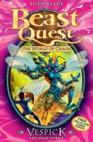 Beast Quest 36: Vespick, the Wasp Queen