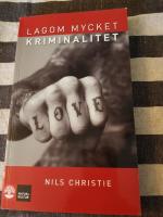 Lagom mycket kriminalitet