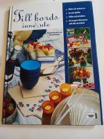 Till bords inne & ute