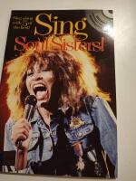 Sing soul sisters - [sing along with 5 of the best