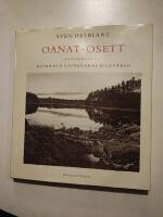 Oanat-osett : en &ouml;verblick av Reinhold Ljunggrens bildv&auml;rld