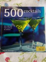 500 cocktails : den enda bok med cocktails du beh&ouml;ver