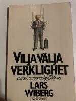 Vilja v&auml;lja verklighet : en bok om personlig effektivitet