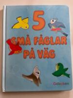 5 sm&aring; f&aring;glar p&aring; v&auml;g