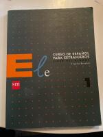 Ele SM - 1 : curso de espa&ntilde;ol para extranjeros : libro del alumno