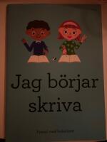 Jag b&ouml;rjar skriva : pyssel med bokst&auml;ver