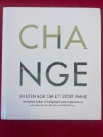 Change : en liten bok om ett stort &auml;mne