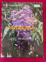 Madeira en &ouml; en blomma