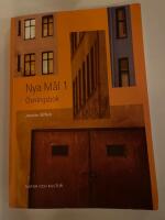 Nya M&aring;l : svenska som andraspr&aring;k. 1, &Ouml;vningsbok