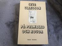 P&aring; palmblad och rosor : [roman]
