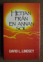 Hetta fr&aring;n en annan sol