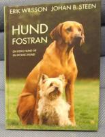 Hundfostran : en lydig hund &auml;r en lycklig hund