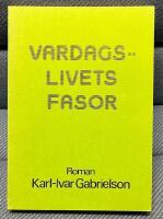 Vardagslivets fasor : roman