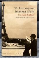 N&auml;r kastanjerna blommar i Paris