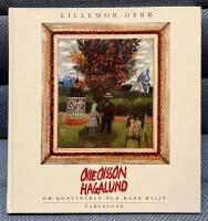 Olle Olsson Hagalund : om konstn&auml;ren och hans milj&ouml;