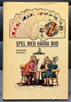 Spel med h&aring;rda bud