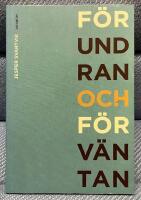 F&ouml;rundran och f&ouml;rv&auml;ntan