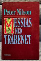 Messias med tr&auml;benet och andra ber&auml;ttelser