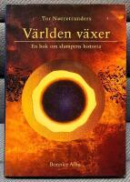 V&auml;rlden v&auml;xer : en bok om slumpens historia